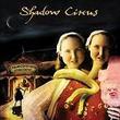 SHADOW CIRCUS IS SIGNED TO PROGROCK RECORDS AND RELEASES THE ALBUM “WELCOME TO THE FREAKROOM”