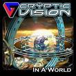 CRYPTIC VISION RELEASES “IN A WORLD”