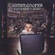 AGENT COOPER IS SIGNED TO PROGROCK RECORDS AND RELEASES THE ALBUM “BEGINNERS MIND”