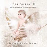 Jack Foster III - Jazzraptor's Secret